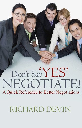 Title details for Don't Say 'Yes'... Negotiate! by Richard Devin - Available